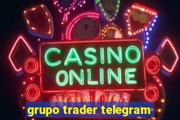 grupo trader telegram